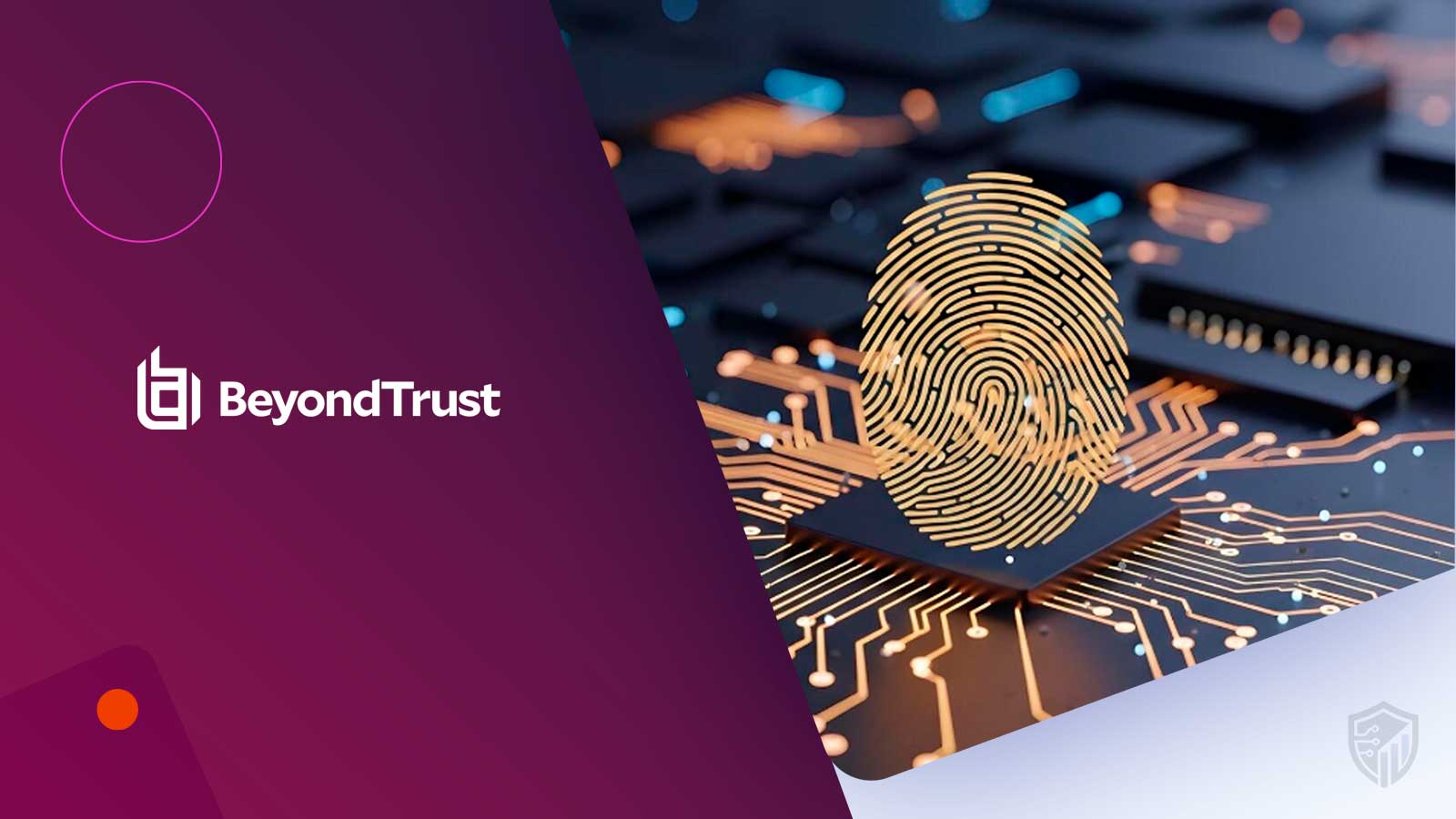 BeyondTrust Expands Identity Security to Tackle AI Risks