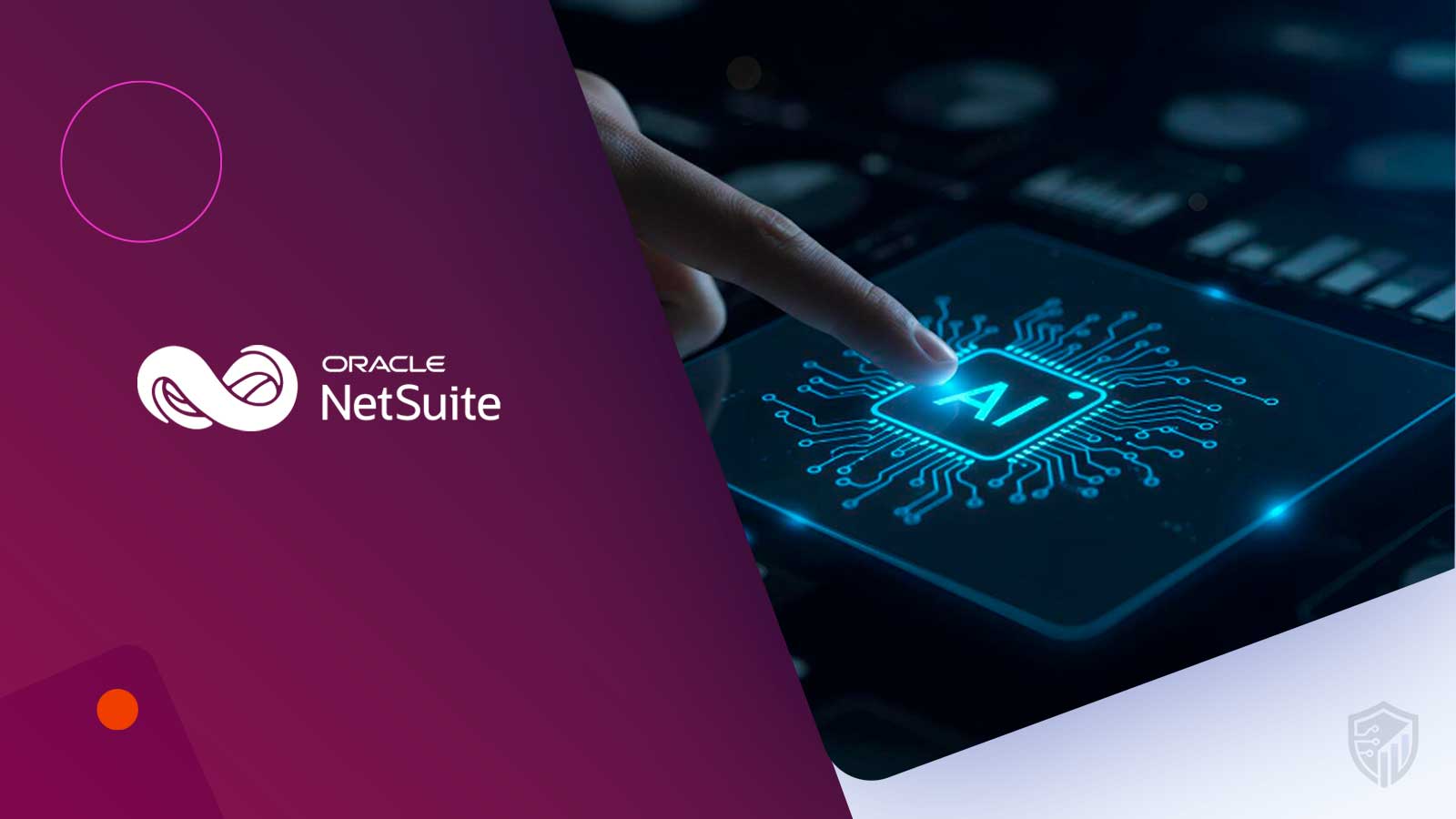 NetSuite Adds AI Agent Skills To Accelerate Development