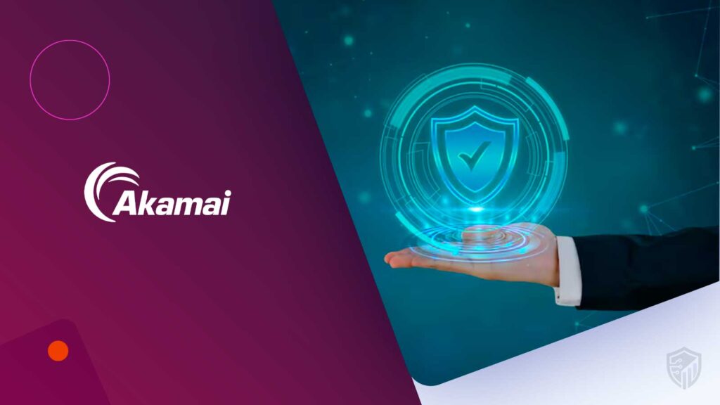 Akamai Launches Security Posture Center: Why Scalable API Protection Matters for Enterprise Security Teams