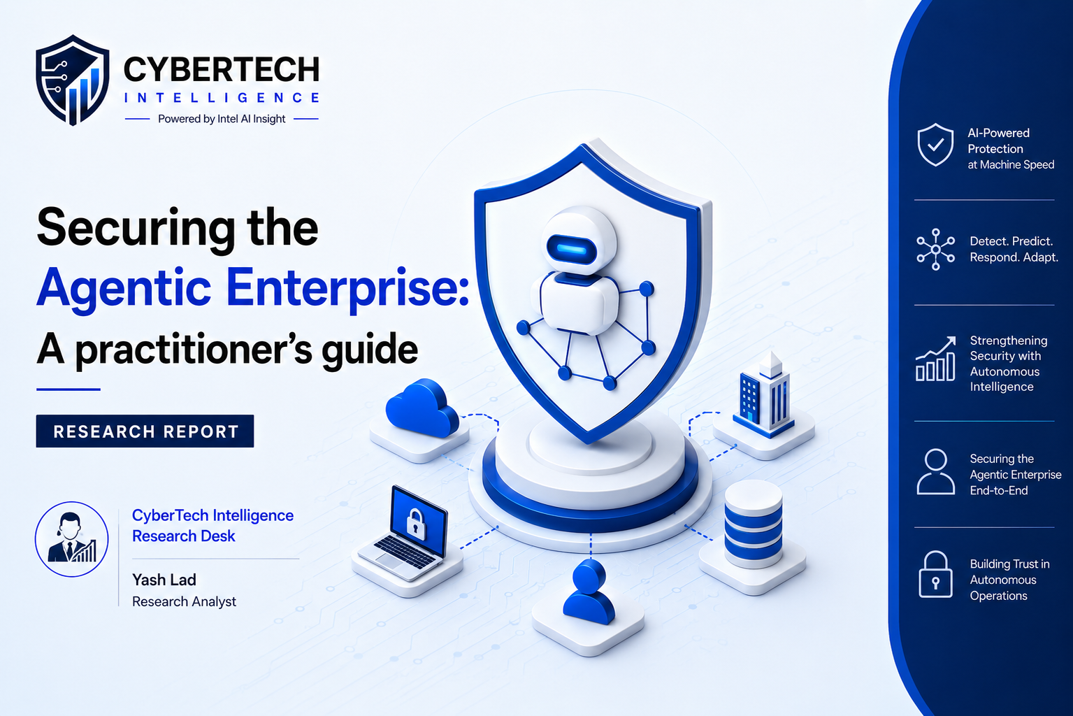 Securing the Agentic Enterprise A practitioner's guide