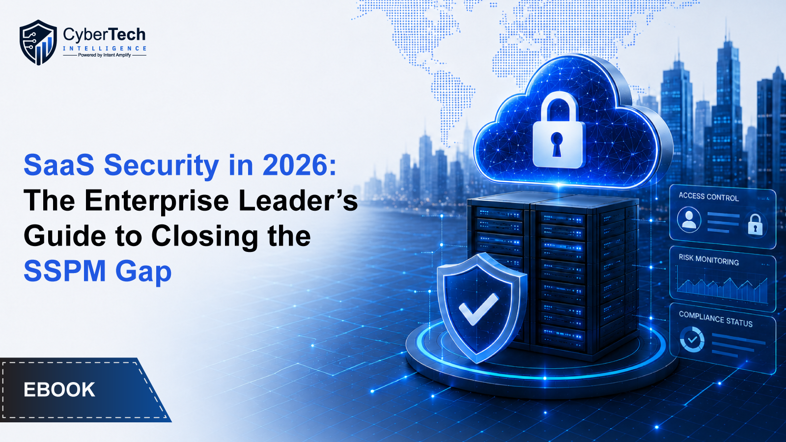 SaaS-Security-in-2026-The-Enterprise-Leader’s-Guide-to-Closing-the-SSPM-Gap