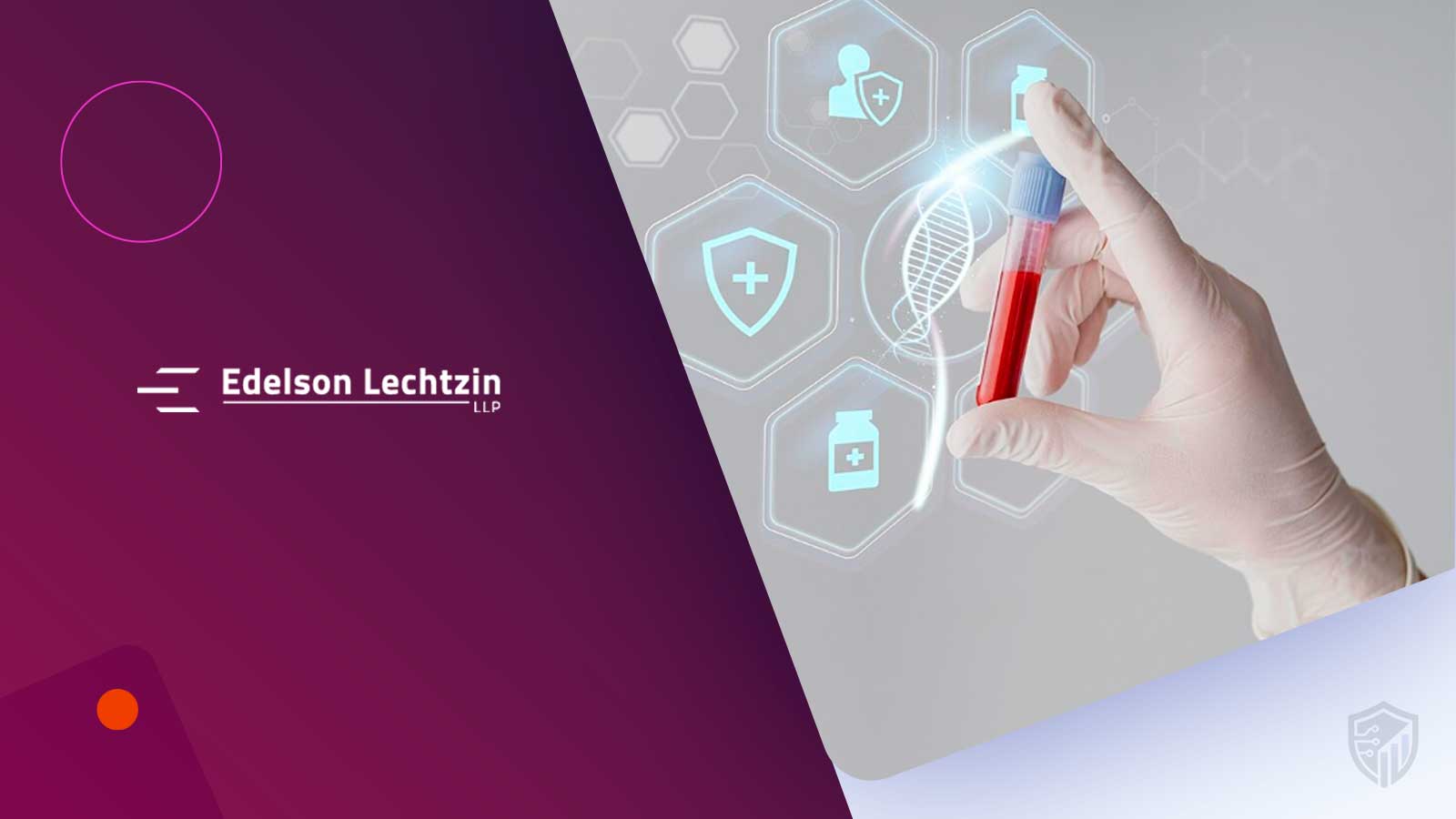 Sandhills Medical Breach Triggers Edelson Lechtzin Investigation