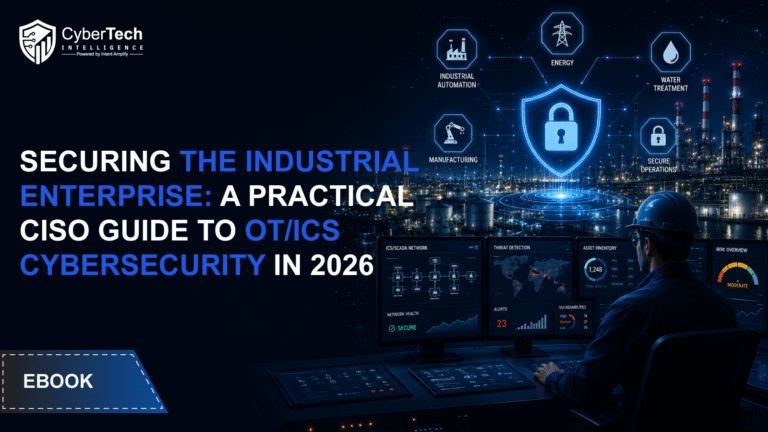 CISO Guide to OT/ICS Cybersecurity in 2026